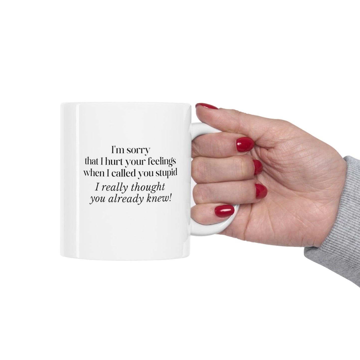 Apology Accepted Ceramic Mug - 11oz