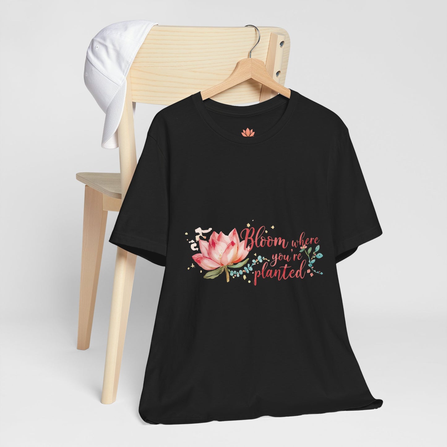 Bloom Where You’re Planted — Inspirational Lotus T-Shirt, Women's Lotus T-Shirt, Women's Floral Tee
