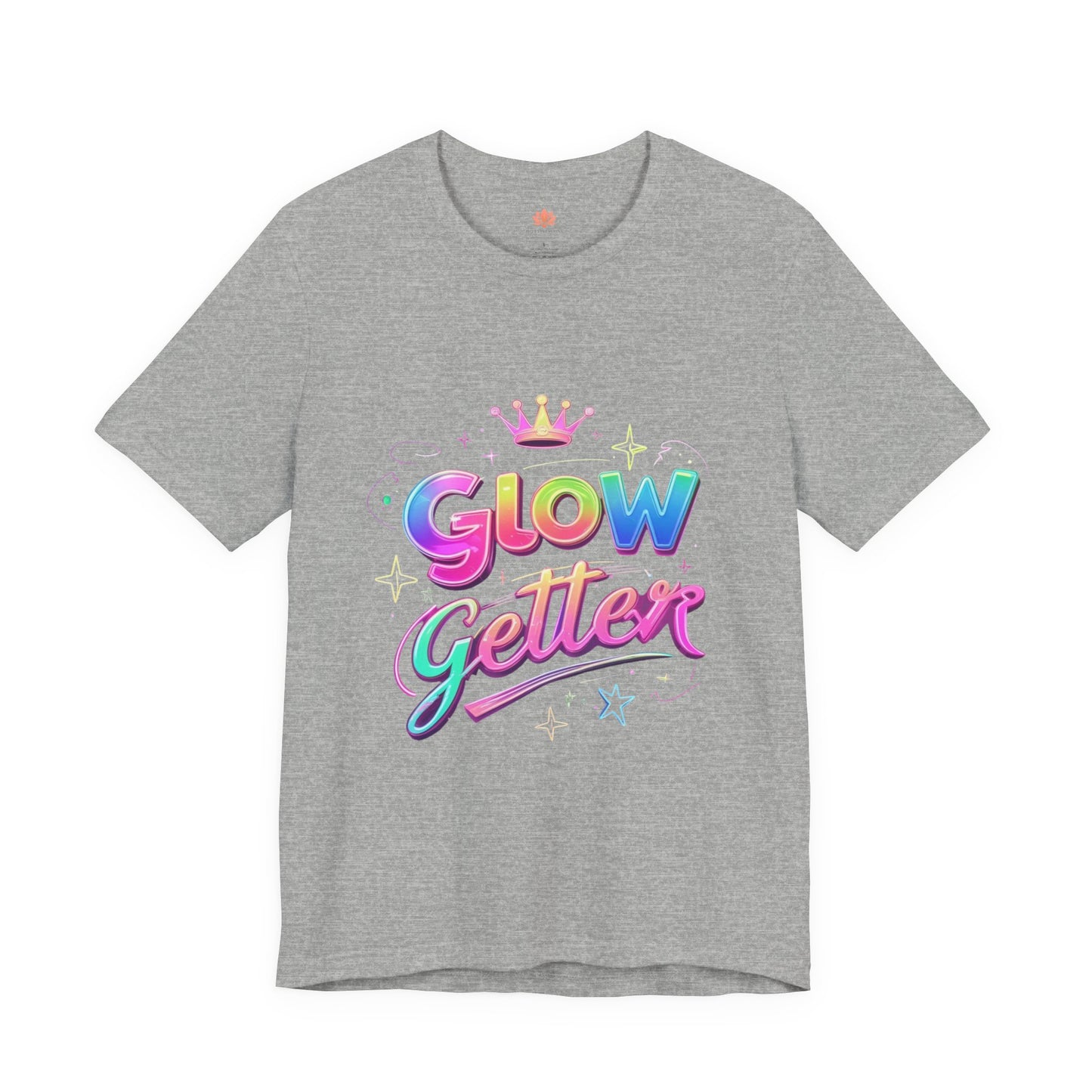 Glow Getter T‑Shirt — Colorful Motivational Tee with Crown