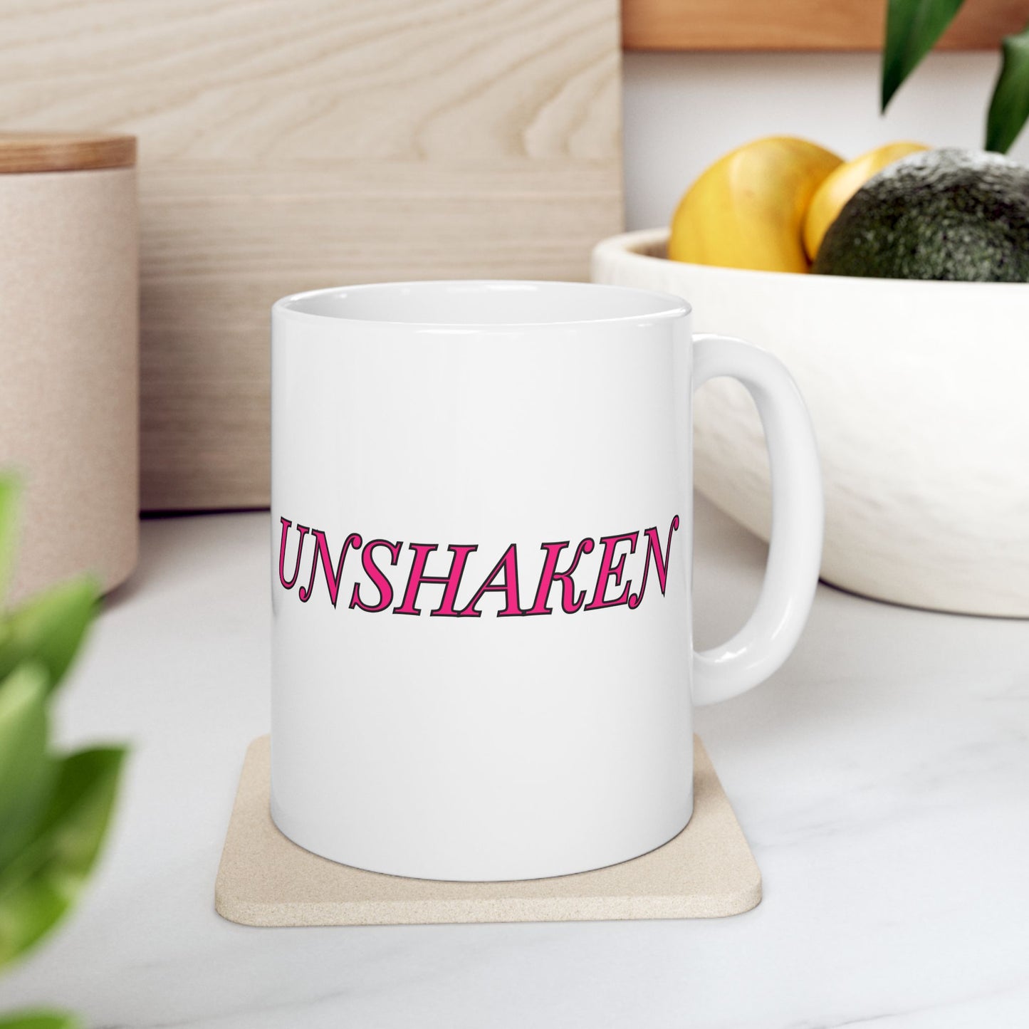 Unshaken Ceramic Mug — Vintage Serif Text Coffee Cup (11oz & 15oz)