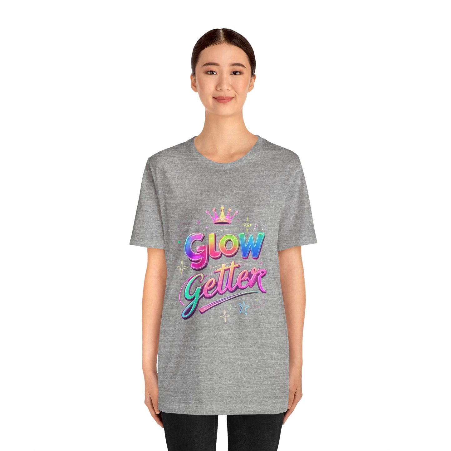 Glow Getter T‑Shirt — Colorful Motivational Tee with Crown
