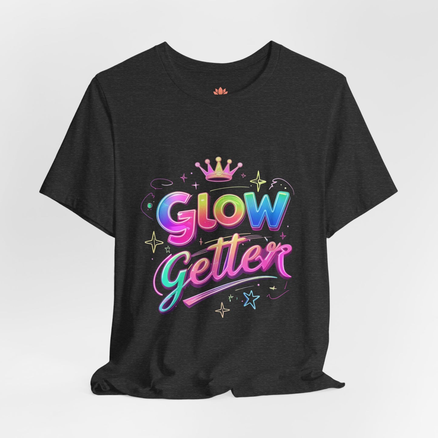 Glow Getter T‑Shirt — Colorful Motivational Tee with Crown