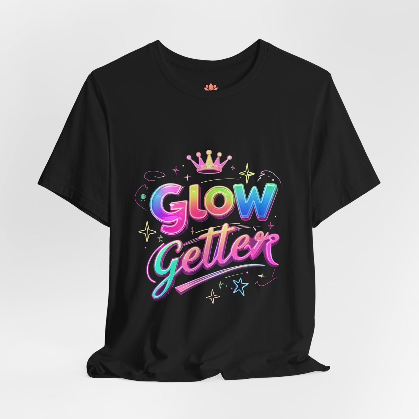Glow Getter T‑Shirt — Colorful Motivational Tee with Crown