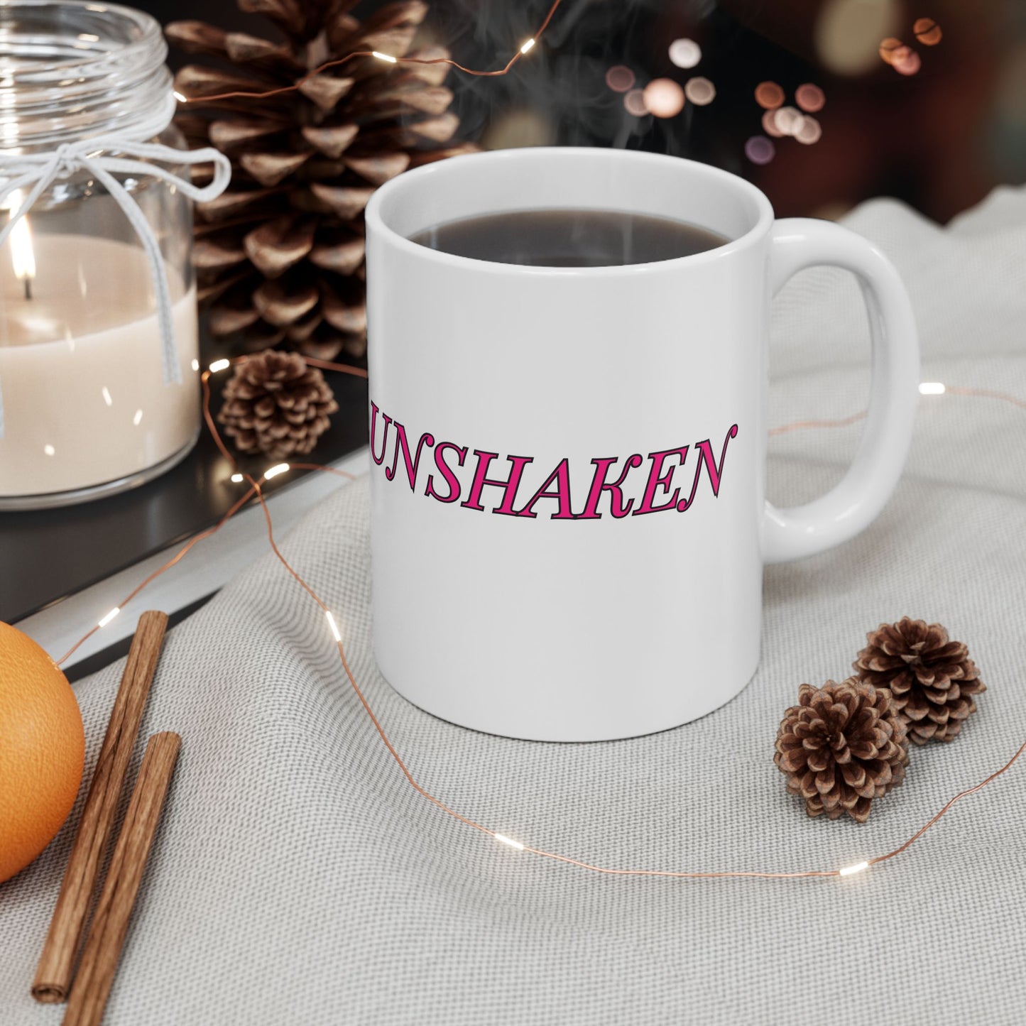 Unshaken Ceramic Mug — Vintage Serif Text Coffee Cup (11oz & 15oz)