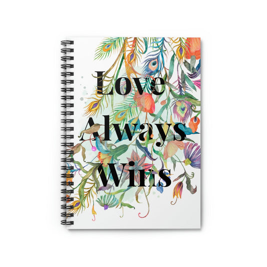Love Always Wins Spiral Journal/Notebook - Inspirational Ruled Line Journal