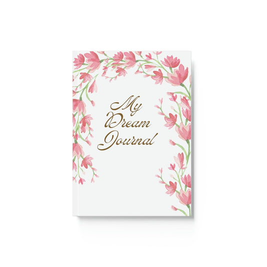 My Dream Journal: A Beautifully Arched Pink Flowers Diary for Inspiring Dreams and Creativity