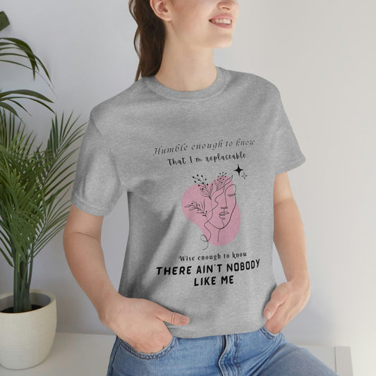 Boss Lady Tee: Humble Enough to Know - Sarcastic and Funny Short Sleeve T-Shirt for Women in Charge