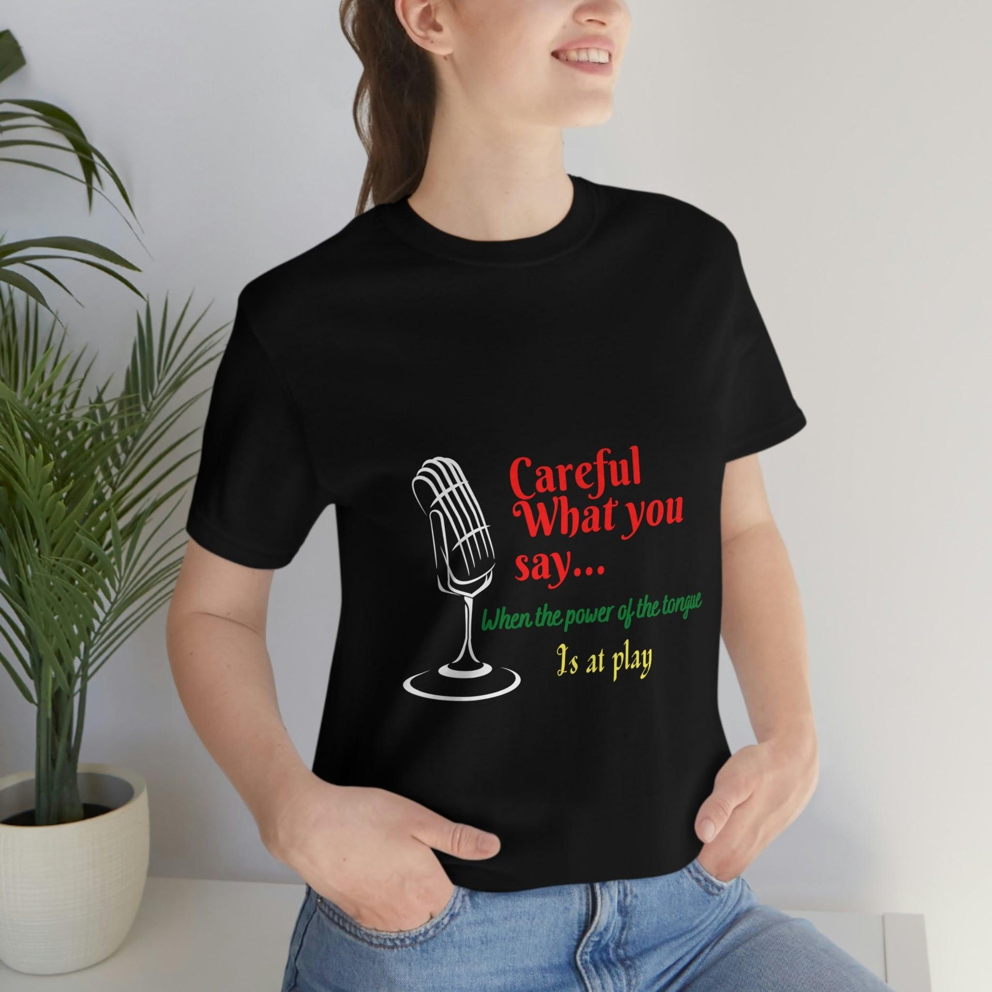 Unleash Your Wit with the 'Careful What You Say' Black Tee for Stylish Women: Premium Quality